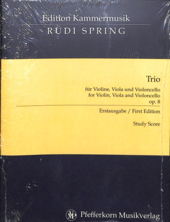 Trio op.8 f�r Violine, Viola und Violoncello Studienpartitur