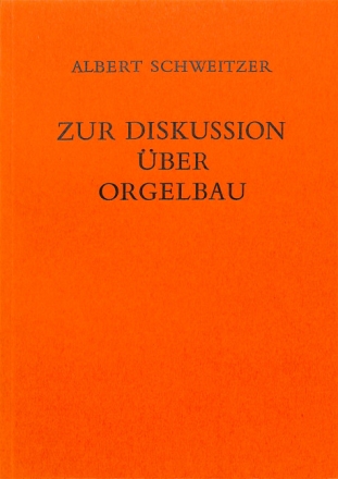 Zur Diskussion �ber Orgelbau