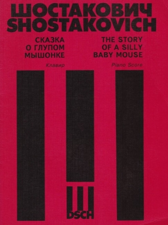 The story of a silly baby mouse op.56 for soloists with piano accompaniment (russ/en)