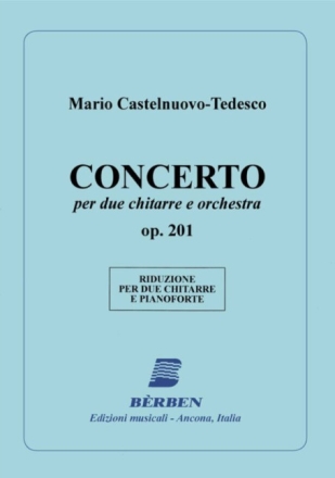 Concerto op.201 f�r 2 Gitarren und Orchester f�r 2 Gitarren und Klavier