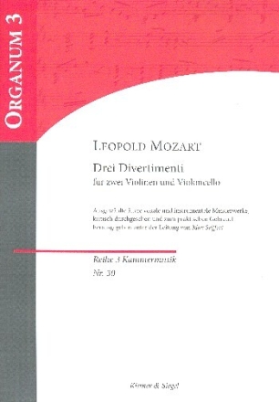 3 Divertimenti f�r 2 Violinen und Violoncello Partitur und Stimmen