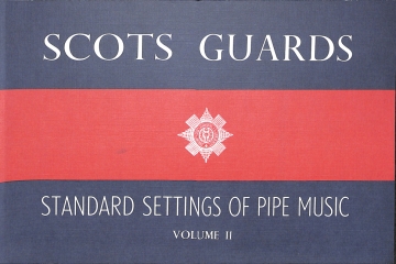 STANDARD SETTINGS OF PIPE MUSIC VOL.2 FUER DUDELSAECKE (1-2) SCOTS GUARDS