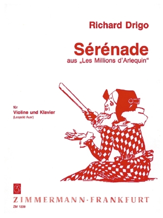 Serenade aus Les Millions d'Arlequin f�r Violine und Klavier