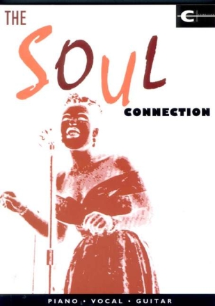 The Soul Connection: songbook piano/vocal/guitar