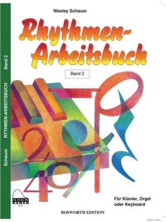 Rhythmen-Arbeitsbuch Band 2 f�r Klavier, Orgel, Keyboard