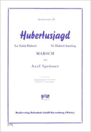 HUBERTUSJAGD MARSCH FUER HANDHARMONIKA (MIT 2. STIMME)