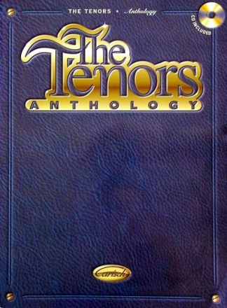 THE TENORS ANTHOLOGY (+CD) for voice and piano