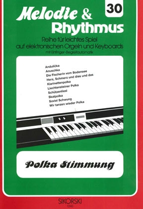 Polka-Stimmung: f�r E-Orgel/Keyboard