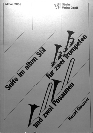 Suite im alten Stil f�r 2 Trompeten und 2 Posaunen Partitur