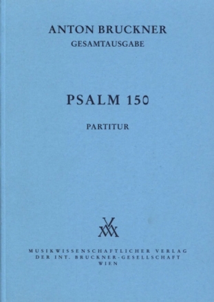 Psalm 150 f�r Sopran, Chor und Orchester Partitur
