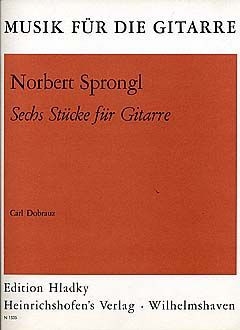 6 STUECKE FUER GITARRE DOBRAUZ, CARL, ED