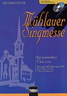 M�hlauer Singmesse f�r gem Chor mit Instrumental-Begleitung ad lib.