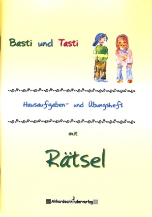 Basti und Tasti Hausaufgaben- und �bungsheft Band 2