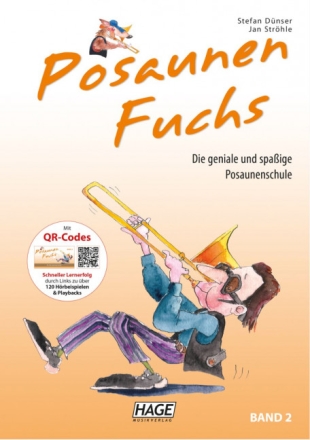 Posaunenfuchs Band 2 (+QR-Codes) Lernmethode f�r schlaue Posaunenf�chse