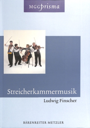 MGG Prisma: Streicherkammermusik