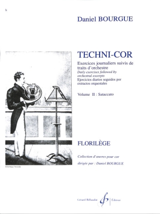 Techni-cor vol.2 Staccato exercices journaliers pour cor florilege collection