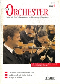 DAS ORCHESTER 4/2002 ZEITSCHRIFT FUER ORCHESTERKULTUR UND RUNDFUNK-CHORWESEN