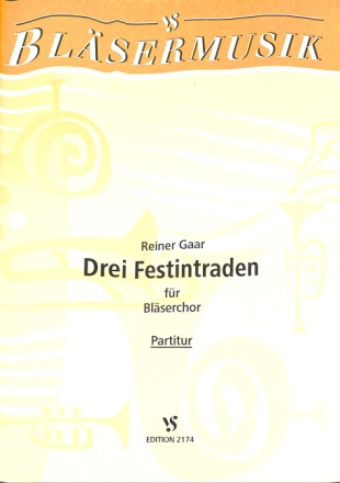 3 Festintraden f�r Bl�serchor Partitur
