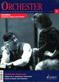 DAS ORCHESTER 6/2002 ZEITSCHRIFT FUER ORCHESTERKULTUR UND RUNDFUNK-CHORWESEN