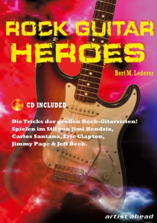 Rock Guitar Heroes (+CD) f�r Gitarre/Tab