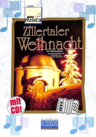 Zillertaler Weihnacht (+CD) f�r Akkordeon