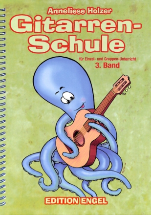 Gitarrenschule Band 3 f�r Einzel- und Gruppenunterricht
