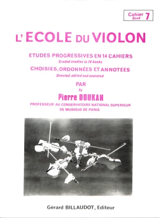 L'ECOLE DU VIOLON VOL.7 ETUDES PROGRESSIVES EN 14 CAHIERS