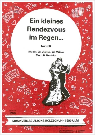 EIN KLEINES RENDEZVOUS IM REGEN FUER DIAT. HANDHARMONIKA (MIT 2. STIMME)