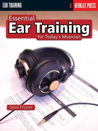 Essential Ear Training: Method Ear Training for the contemporary musician