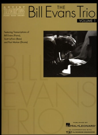 The Bill Evans trio vol.1: for piano, bass and drums score