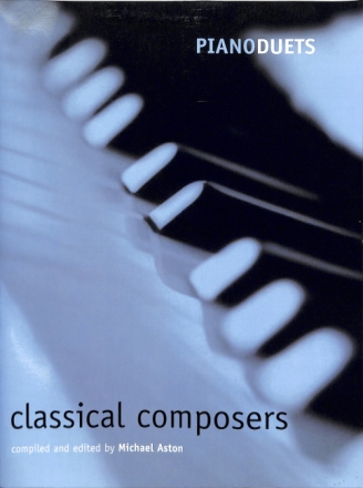 Piano Duets - Classical Composers for piano 4 hands score