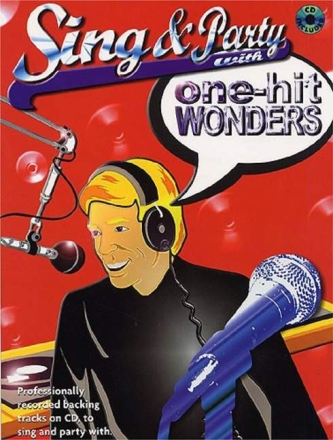 SING AND PARTY WITH ONE- HITWONDERS (+CD): FOR VOICE/PIANO/GUITAR