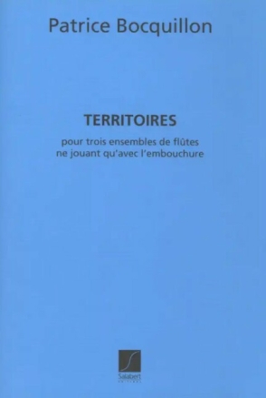 TERRITOIRES POUR 3 FLUTES PARTITION ET PARTIES