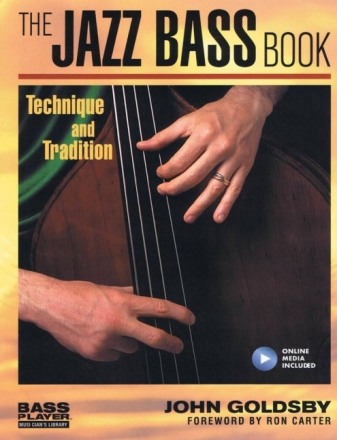 The Jazz Bass Book (+CD): Technique and Tradition