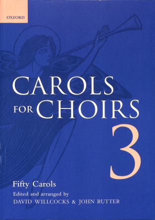 Carols for choirs vol.3 50 carols for mixed chorus and piano