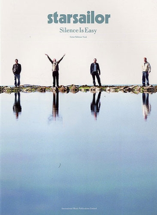 STARSAILOR: SILENCE IS EASY songbook for VOCAL/GUITAR/TABULATURE