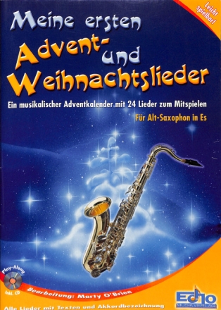 Meine ersten Advent- und Weihnachtslieder (+CD) f�r Altsaxophon