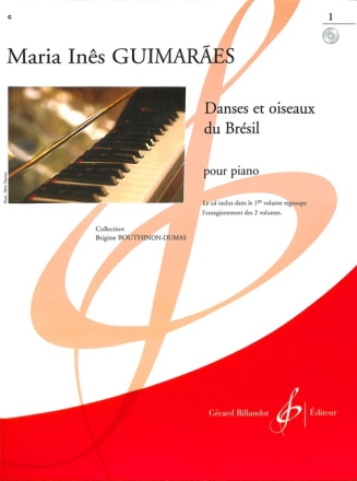 DANSES ET OISEAUX DU BRESIL VOL.1 (+CD) POUR PIANO BOUTHINON-DUMAS, BRIGITTE,  ED