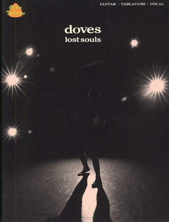 DOVES: LOST SOULS GUITAR/TAB/VOCAL Songbook