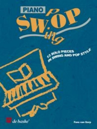 Piano Swing Pop: f�r Klavier solo