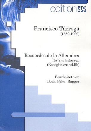 Recuerdos de la Alhambra f�r 2-4 Gitarren, Bassgitarre ad lib Partitur und Stimmen