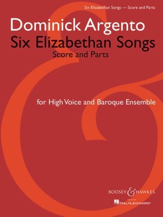 Six Elizabethan Songs f�r hohe Stimme, Fl�te, Oboe, Geige, Violoncello und Cembalo Partitur und Stimmen
