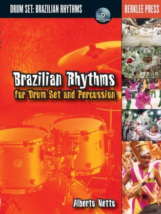 BRAZILIAN RHYTHMS (+CD): FOR DRUMSET AND PERCUSSION