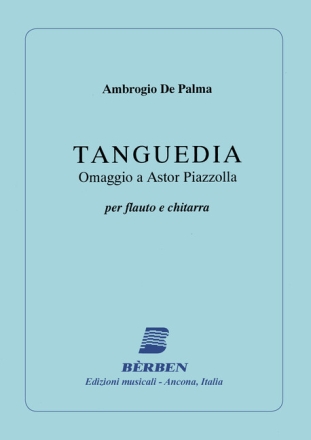 Tanguedia omaggio a Astor Piazzolla per flauto e chitarra