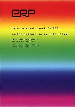 Morton Feldman in my Life f�r Altfl�te in G, Violine, Marimba und Klavier Partitur