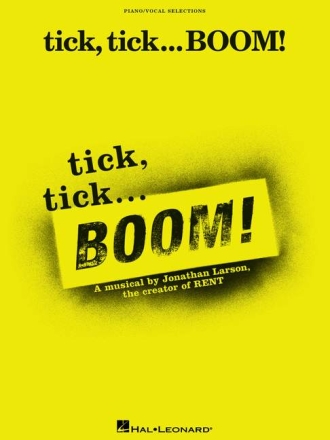 Tick tick Boom Musical piano/vocal selection