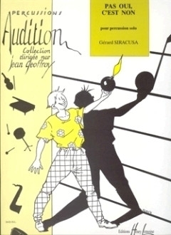 Pas oui c'est non pour Percussion solo Geoffroy, Jean, ed