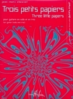 3 petits papiers pour guitare en solo et en trio (EN/FR)