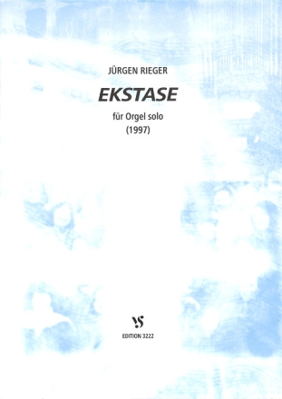 Ekstase f�r Orgel solo