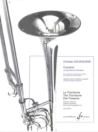 Concerto pour trombone et orchestra a cordes pour trombone et piano